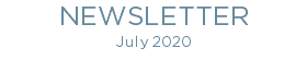 NEWSLETTER July 2020